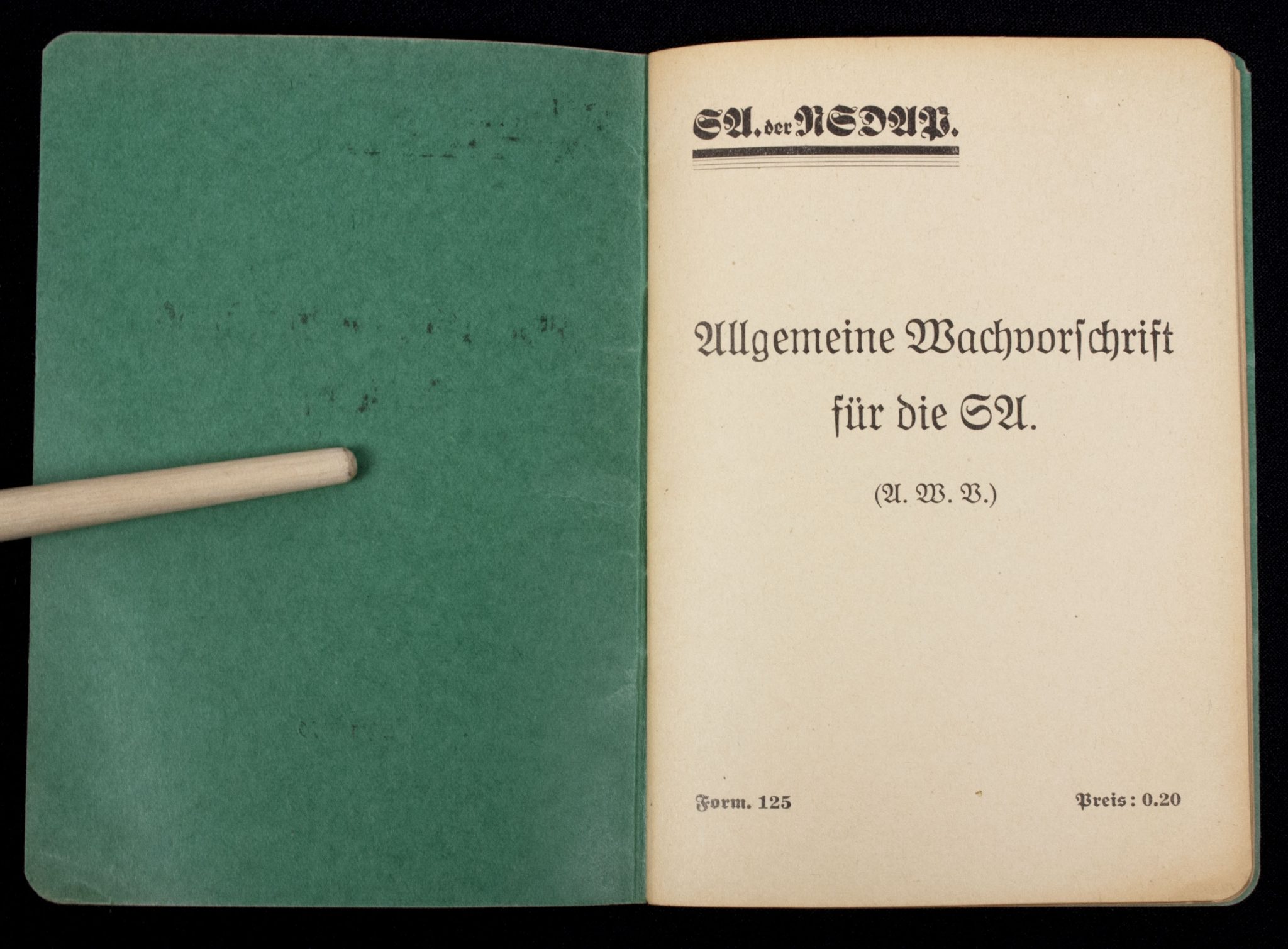 (Book) SA der NSDAP Allgemeine Wachvorschrift für die SA (1940) (Book) SA der NSDAP Allgemeine Wachvorschrift für die SA (1939)