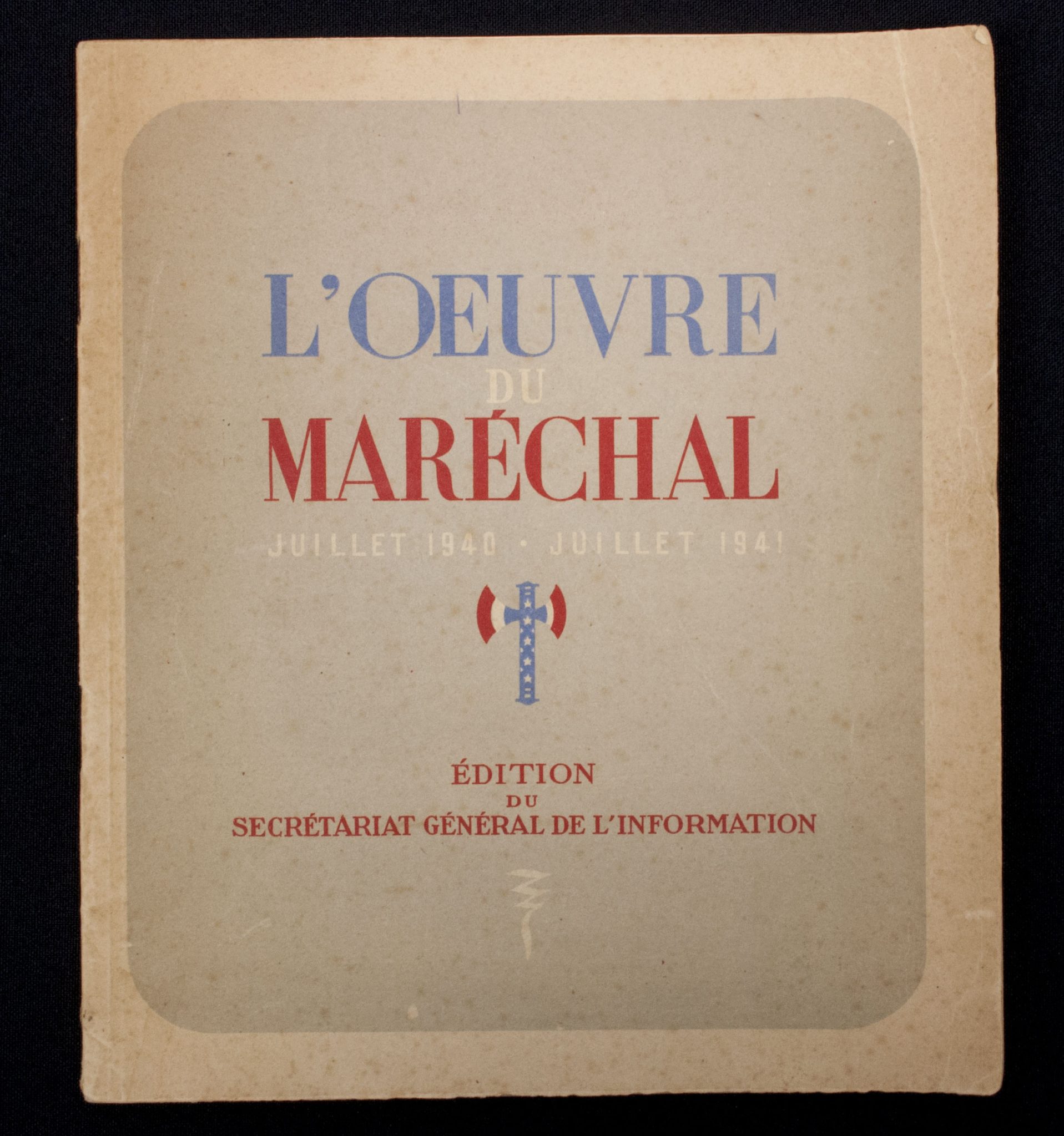 (France) L’Oevre du Marechal Juillet 1940 – Juillet 1941 (2) (France) L'Oevre du Marechal Juillet 1940 - Juillet 1941
