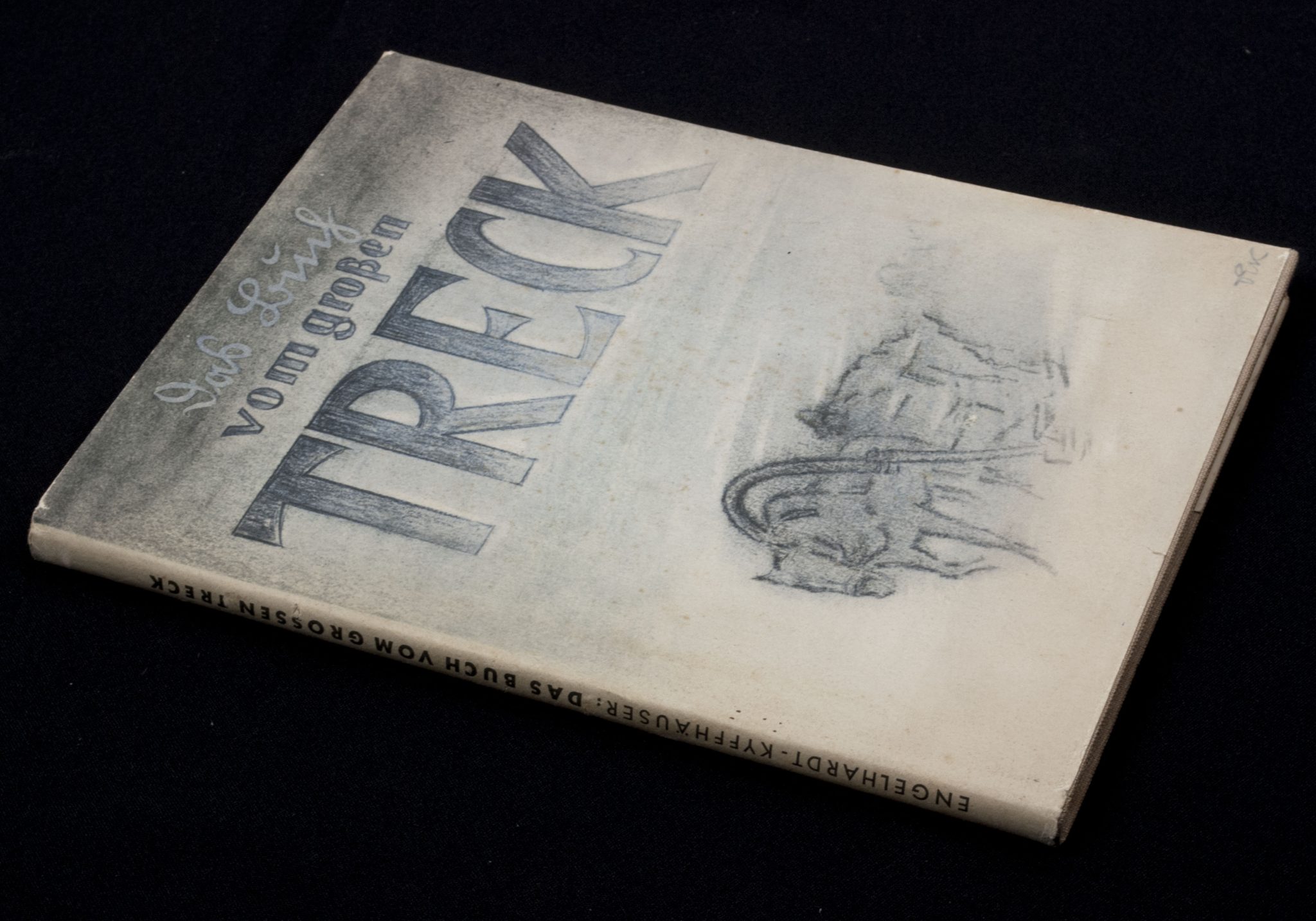 (Book) Otto Engelhardt-Kyffhäuser, Das Buch vom großen Treck (1941) (Book) Otto Engelhardt-Kyffhäuser, Das Buch vom großen Treck (1940)