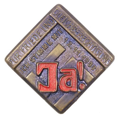 Ich stimme mit 12.11.1933 JA! Für Friede und Gleichberechtigung abzeichen