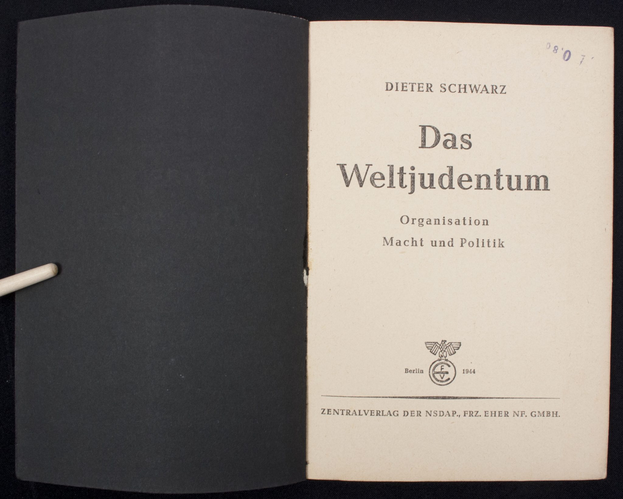 (Brochure – SS ) Dieter Schwarz – Das Weltjudentum Organisation Macht und Politik (1945) (Brochure - SS ) Dieter Schwarz - Das Weltjudentum Organisation Macht und Politik (1944)