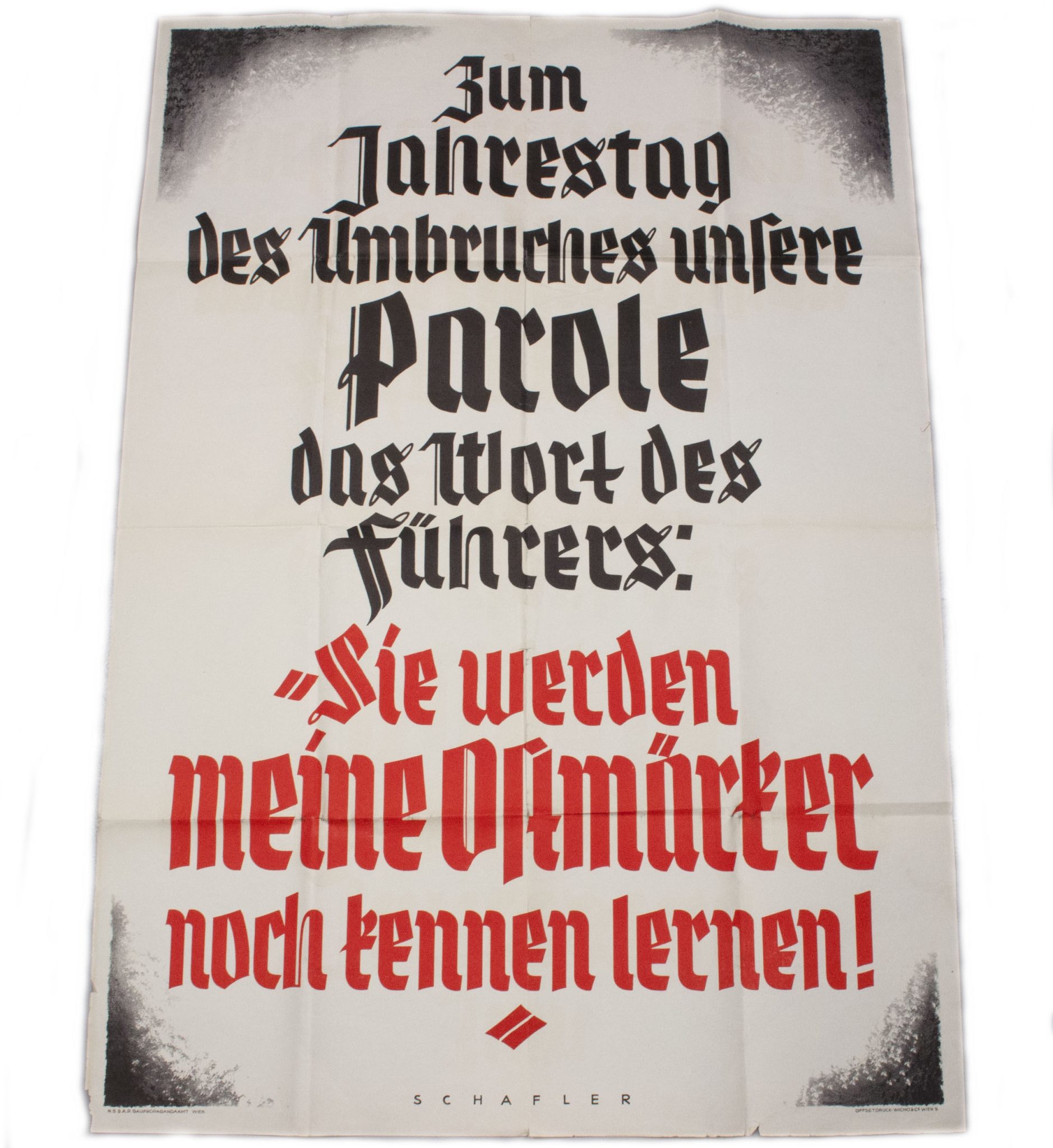 (Poster) NSDAP - Zum Jahrestag des Umbruches unsere Parole das Wordt des Führers Sie werden meine Ostmärker noch kennen lernen!
