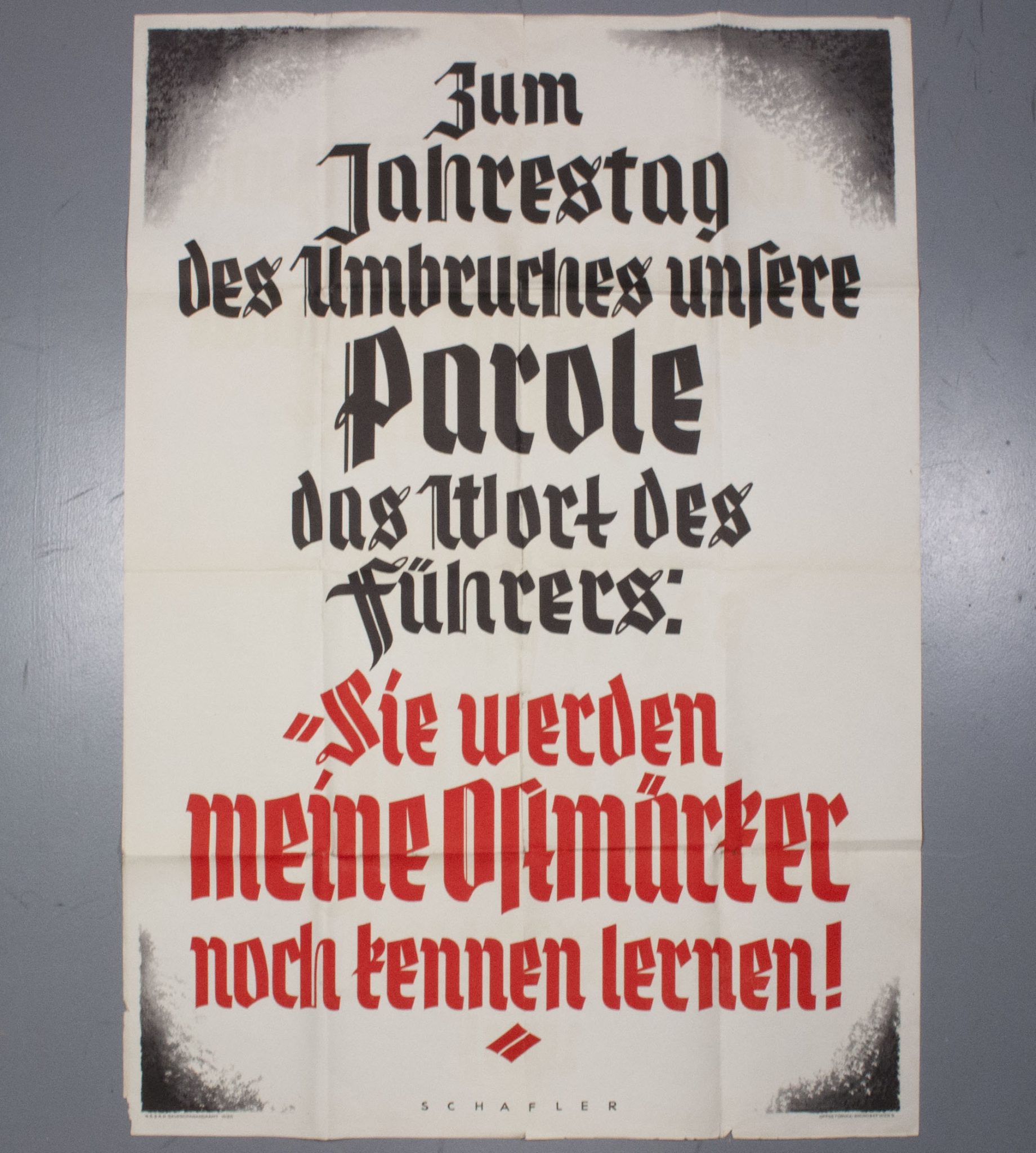 (Poster) NSDAP – Zum Jahrestag des Umbruches unsere Parole das Wordt des Führers Sie werden meine Ostmärker noch kennen lernen! (2)