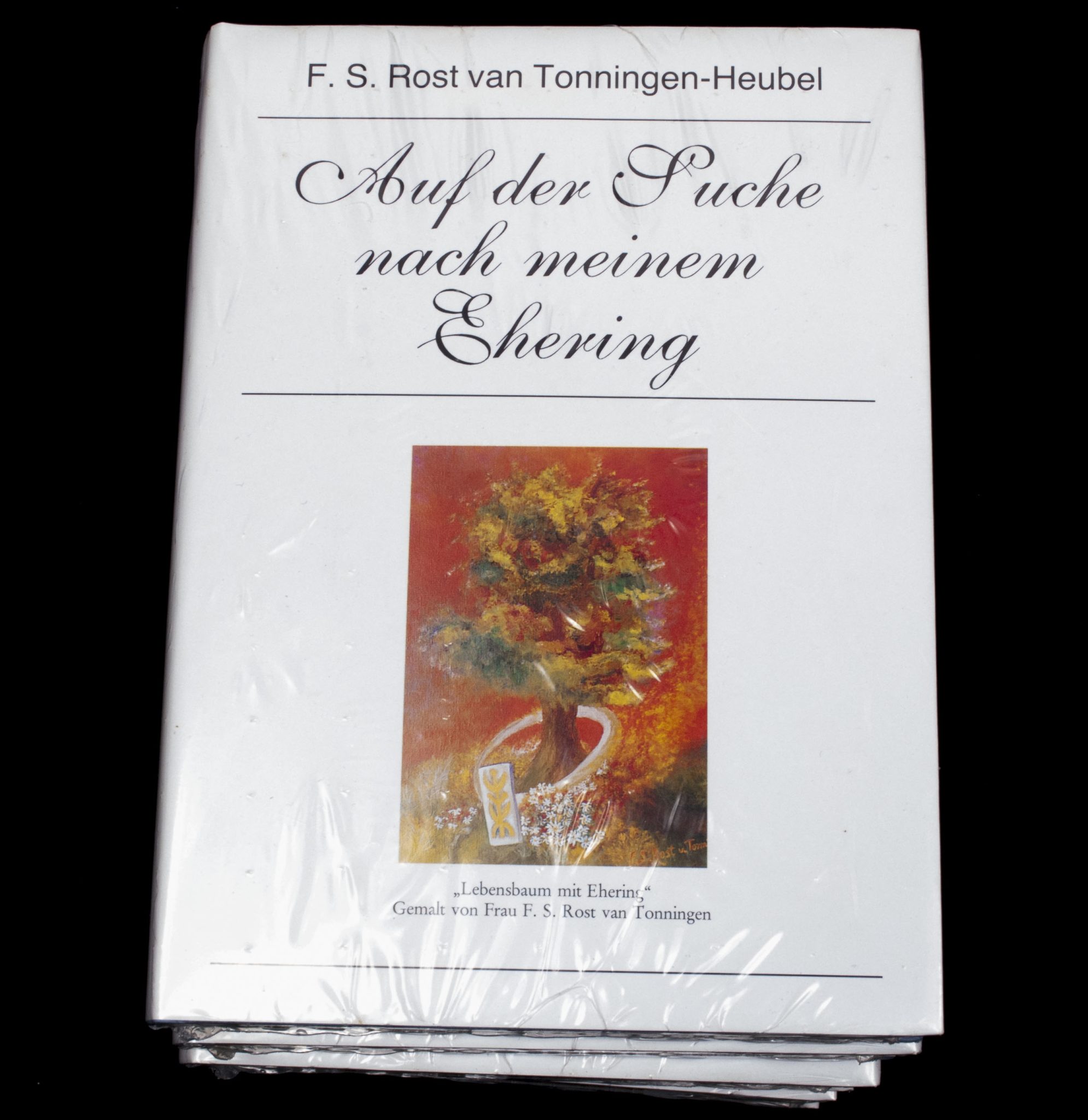 (Book) F.S. Rost van Tonningen-Heubel – Auf der Suche nach meinem Ehering (1) (Book) F.S. Rost van Tonningen-Heubel - Auf der Suche nach meinem Ehering