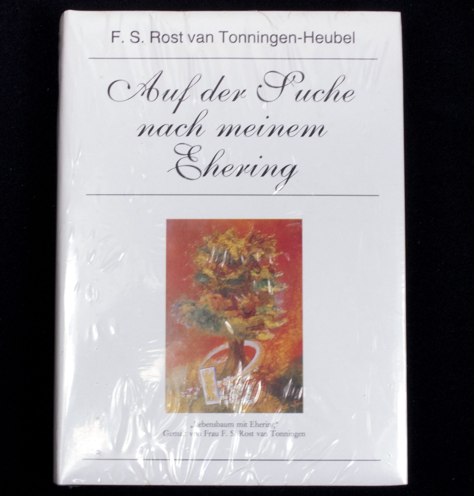 (Book) F.S. Rost van Tonningen-Heubel - Auf der Suche nach meinem Ehering
