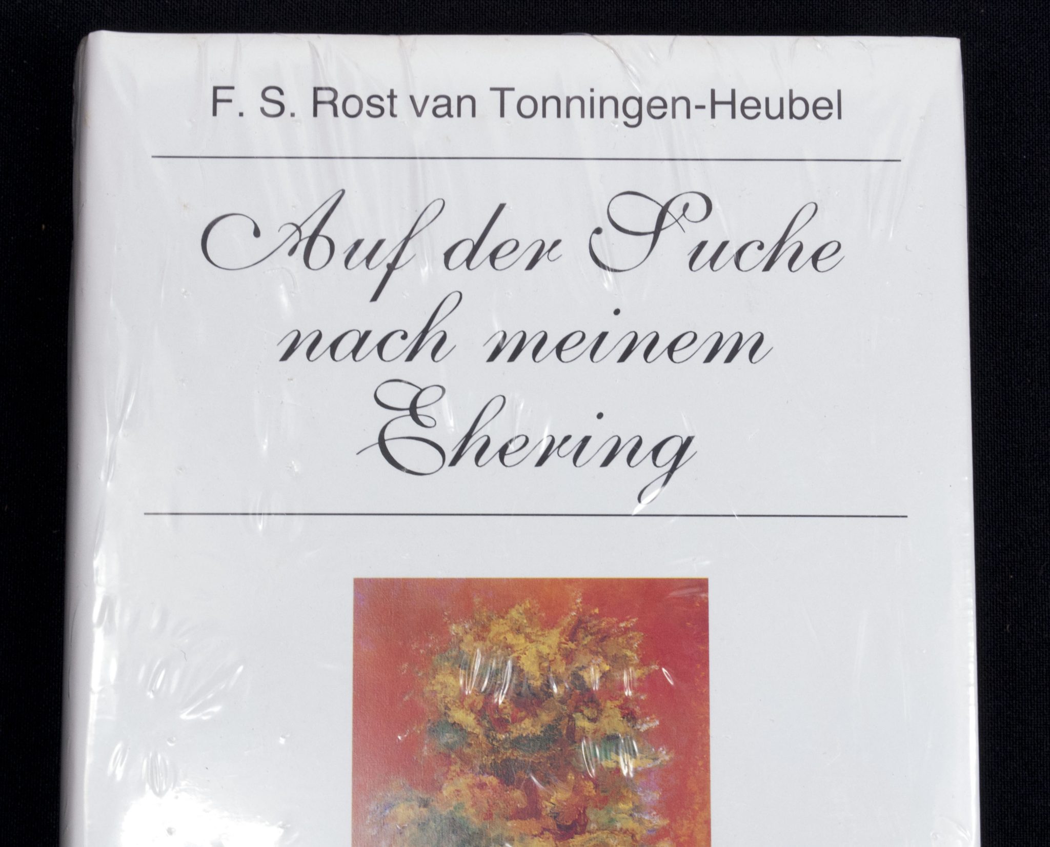 (Book) F.S. Rost van Tonningen-Heubel - Auf der Suche nach meinem Ehering