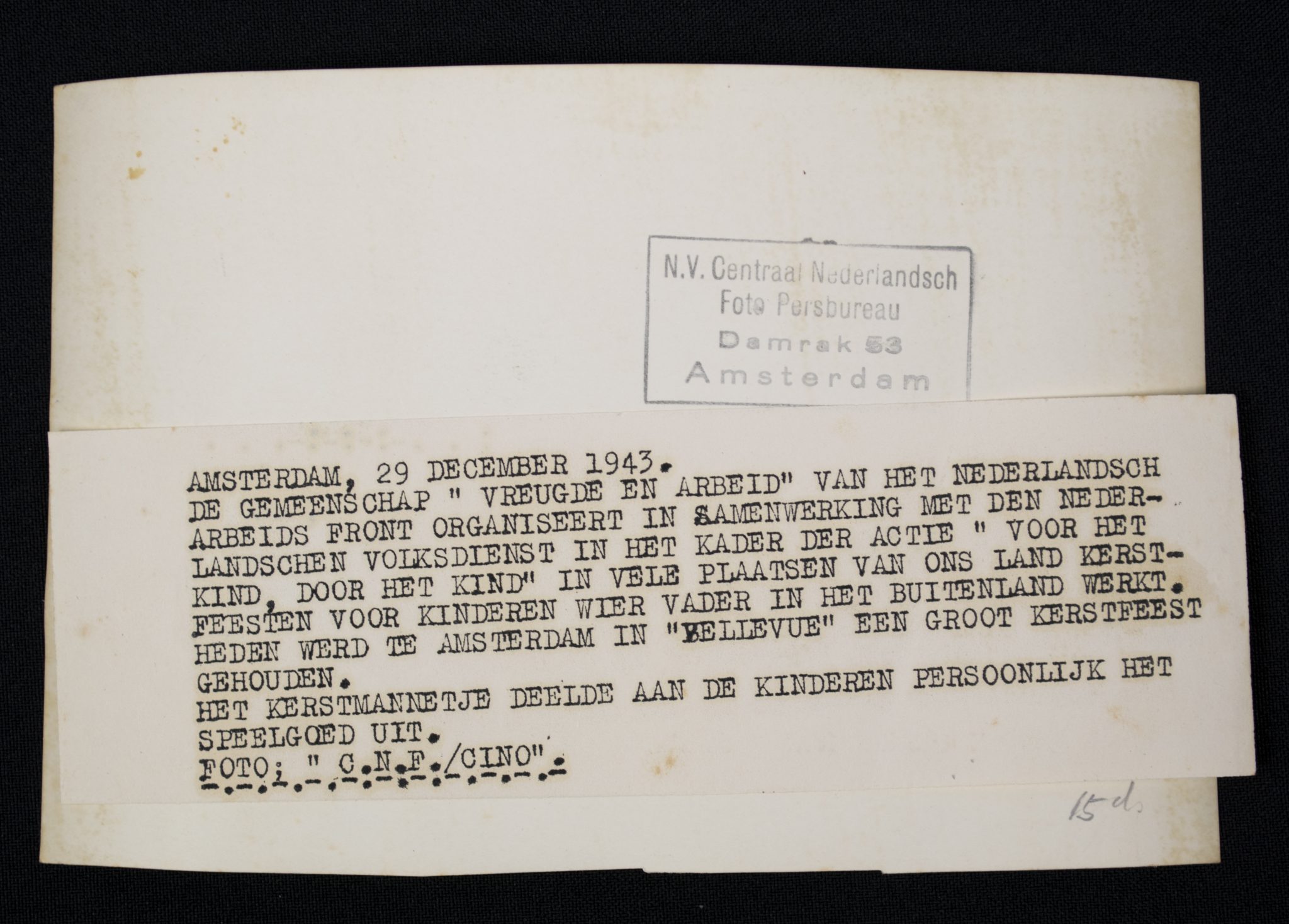 (Pressphoto) Nederlandsche Arbeidsfront (NAF) Kerstfeest Voor het Kind door het Kind (1946) (18 x 12 cm) (Pressphoto) Nederlandsche Arbeidsfront (NAF) Kerstfeest Voor het Kind door het Kind (1943) (18 x 12 cm)