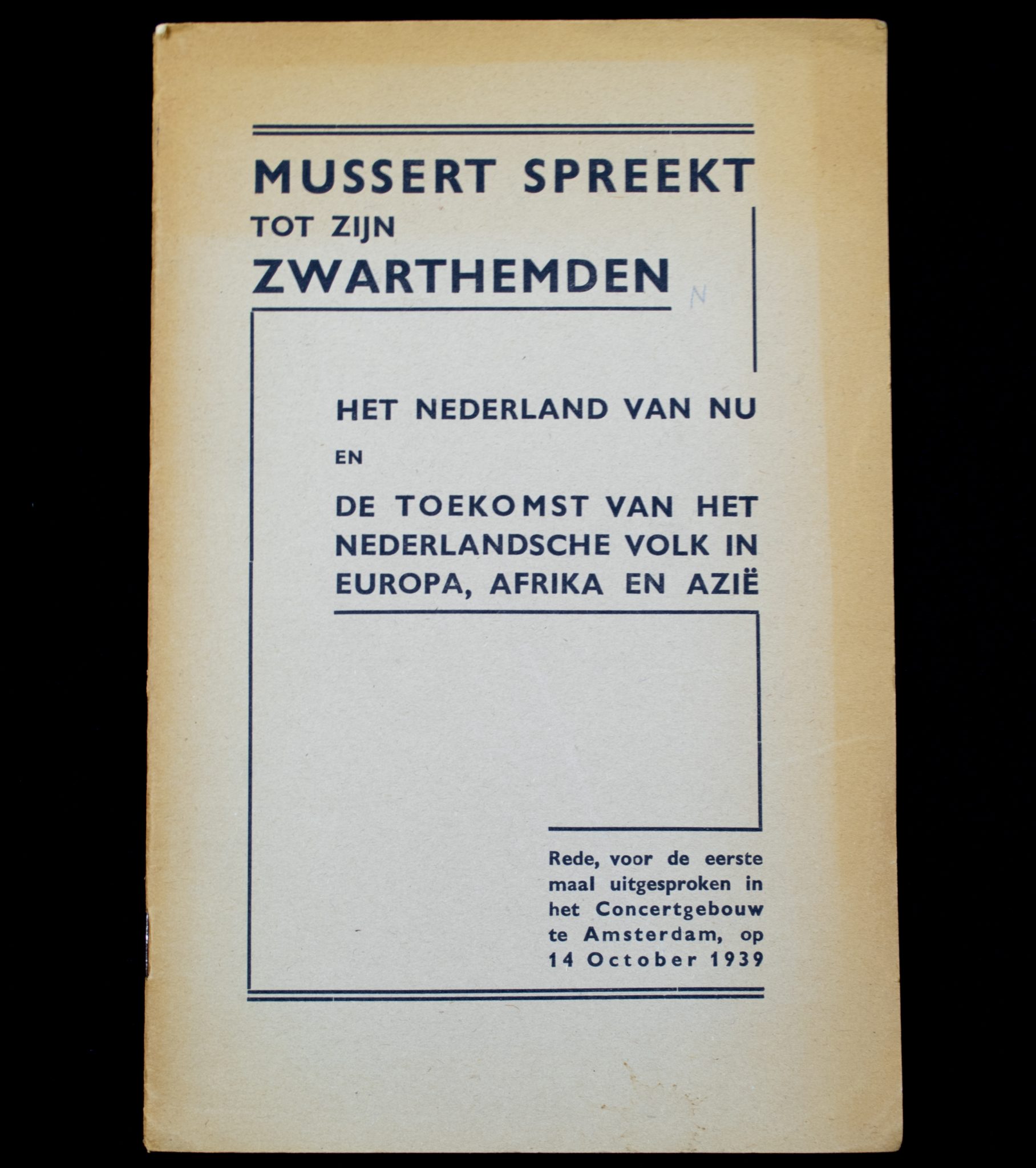 (Brochure) NSB - Mussert spreekt tot zijn zwarthemden (1939)