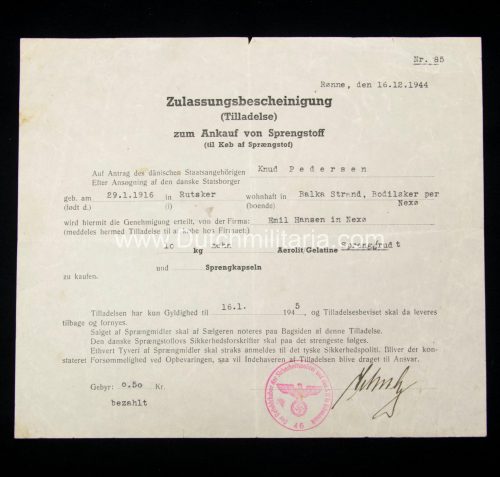 (Denmark) Zulassungsbescheinigung zum Ankauf bon Sprengstoff (1944) signed and stamped by the Befehlshaber der Sicherheitspolizei und des SD in Denmark - VERY RARE