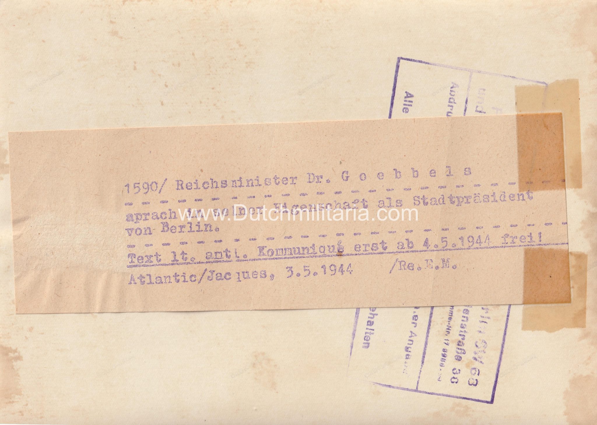 (Pressphoto) Reichsminister Dr. Goebbels (1945) (Pressphoto) Reichsminister Dr. Goebbels (1944)