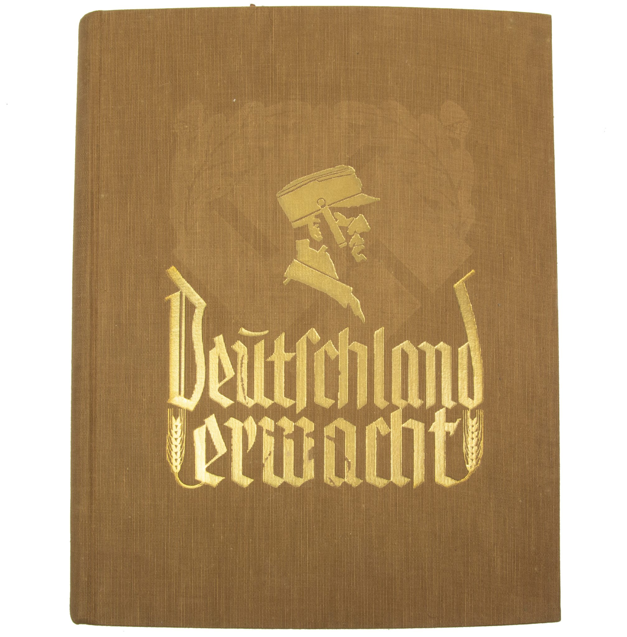 (Book) Deutschland Erwacht. Werden, Kampf und Sieg der NSDAP