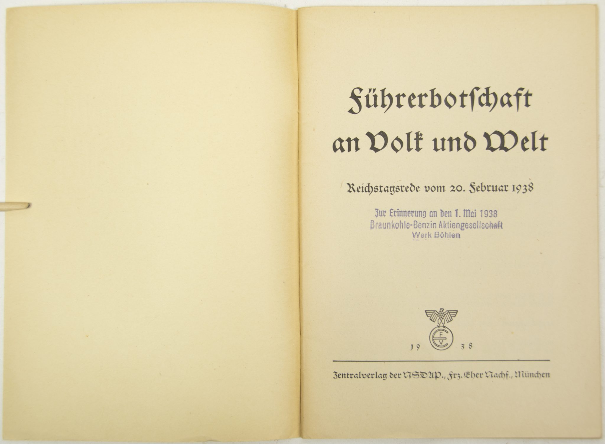 (Brochure) Führerbotschaft an Volk und Welt, Reichstagsrede vom 20. Februar 1938 (2) (Brochure) Führerbotschaft an Volk und Welt, Reichstagsrede vom 20. Februar 1938
