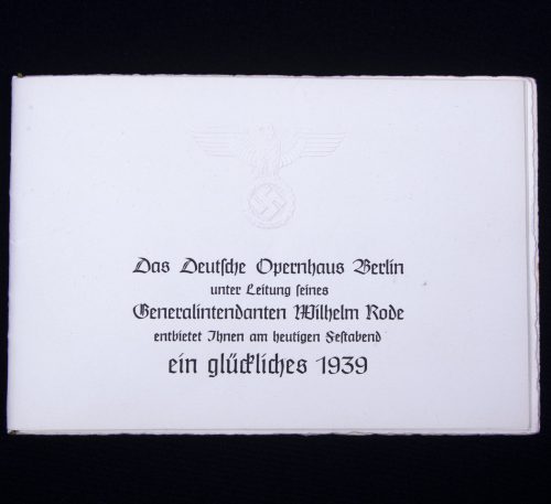 Das deutsche Opernhaus Berlin unter Leitung seines Generalintendanten Wilhem Rodeietet Ihnen am heutigen Festabend ein glückliches 1939