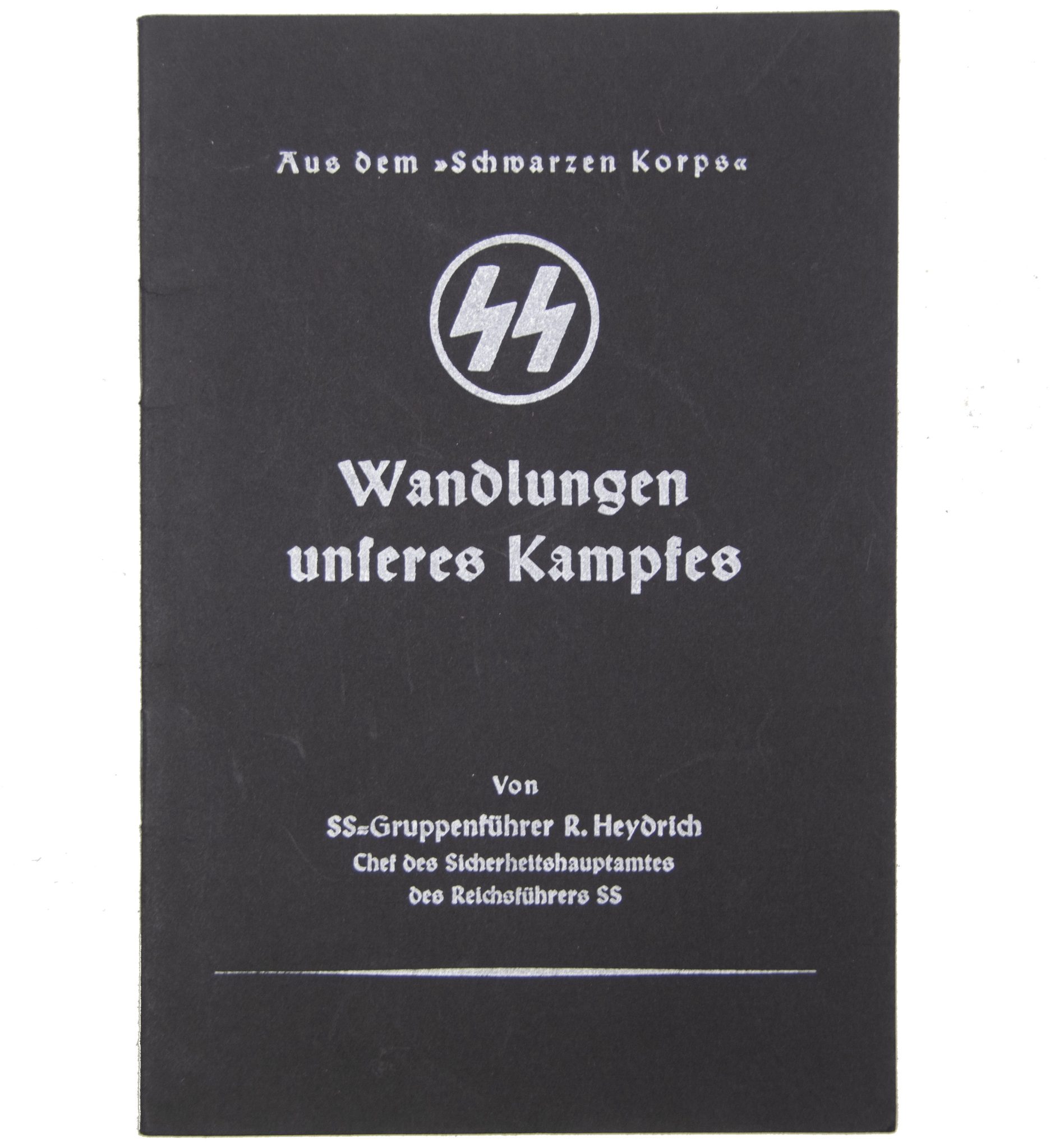SS-Gruppenführer R. Heydrich - Wandlungen unseres Kampfes (1935)