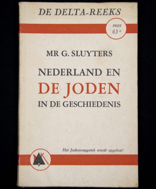 (Book) Mr. G. Sluyters - Nederland en de Joden in de geschiedenis (Amsterdamsche Keurkamer) (1941)