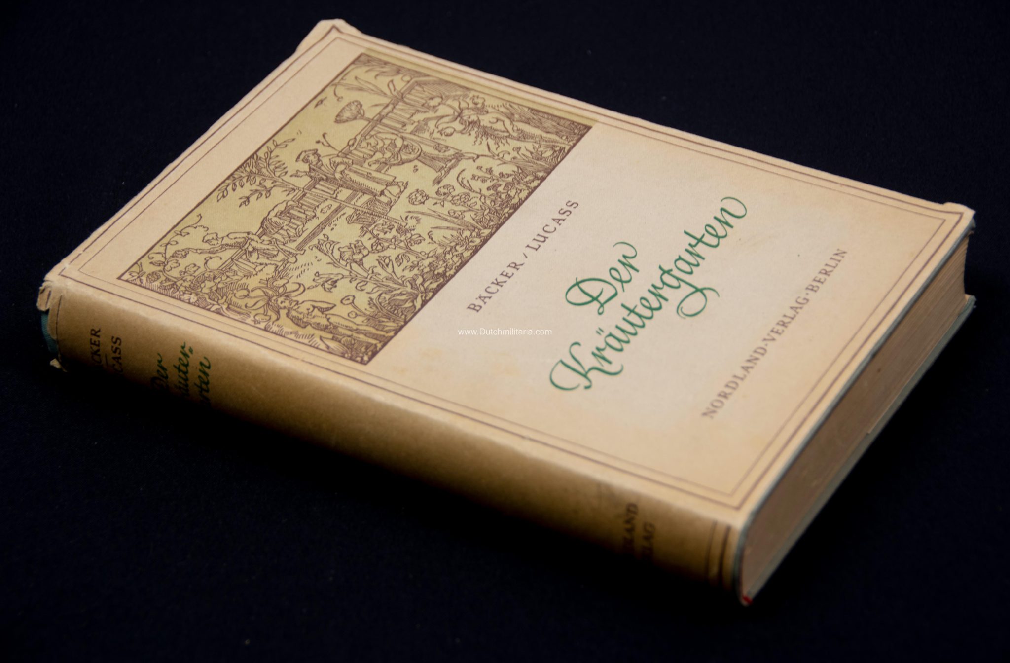 (Book) SS Der Kräutergarten + Dustjacket- Nordland Verlag (1942) – EXTREMELY RARE (Book) SS Der Kräutergarten + Dustjacket- Nordland Verlag (1940) - EXTREMELY RARE