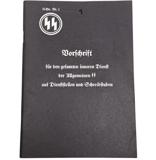 SS-Dienstvorschrift Nr.1 für den gesamten innern dienst der Allgemeinen SS