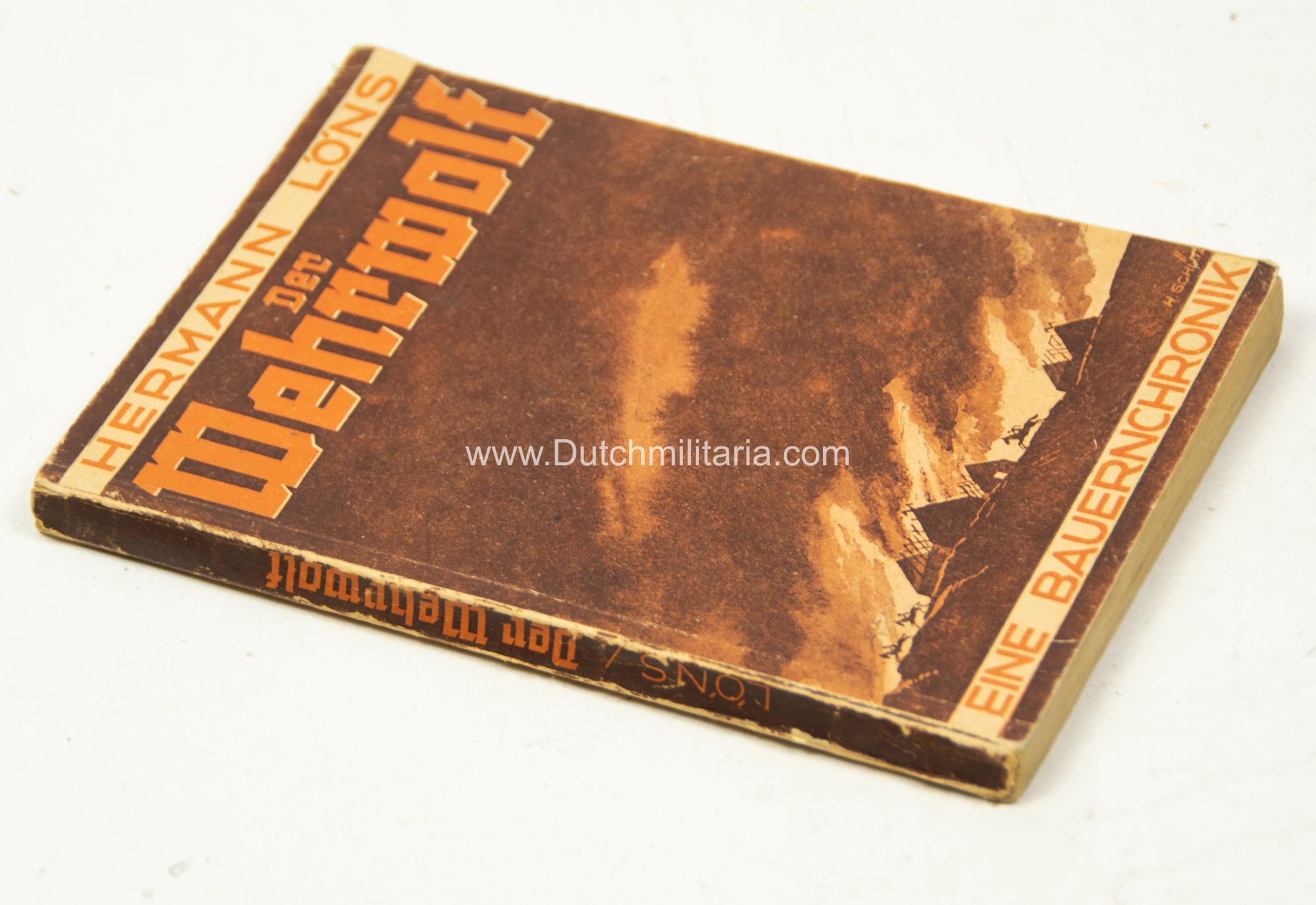 (Book) Hermann Löns – Der Wehrwolf – Sonderausgabe des SS-Wirtschafts-Verwaltungsamtes – Very Rare (2) Holger Comissie Willrich Soldaten des Reiches 750,-