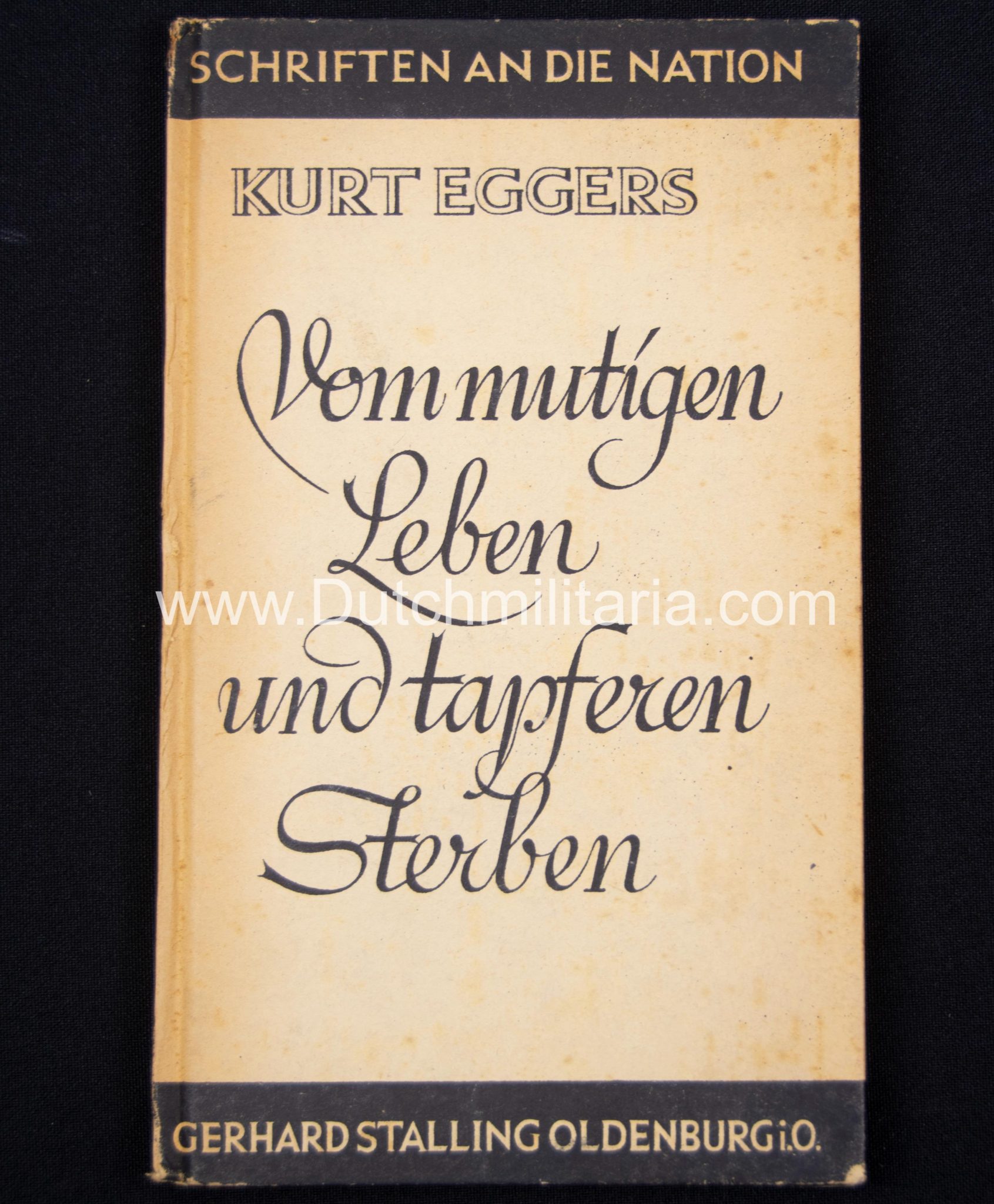(Book) Kurt Eggers - Vom Mutigen Leben und tapferen Sterben [Schwarze Sonderausgabe zum Tode von Kurt Eggers] (1943)
