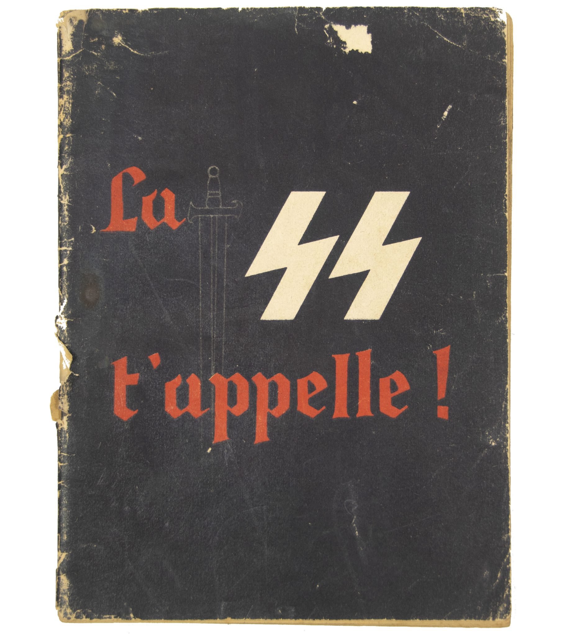 (Brochure) Waffen-SS - La SS t’appelle! - Very rare French edition