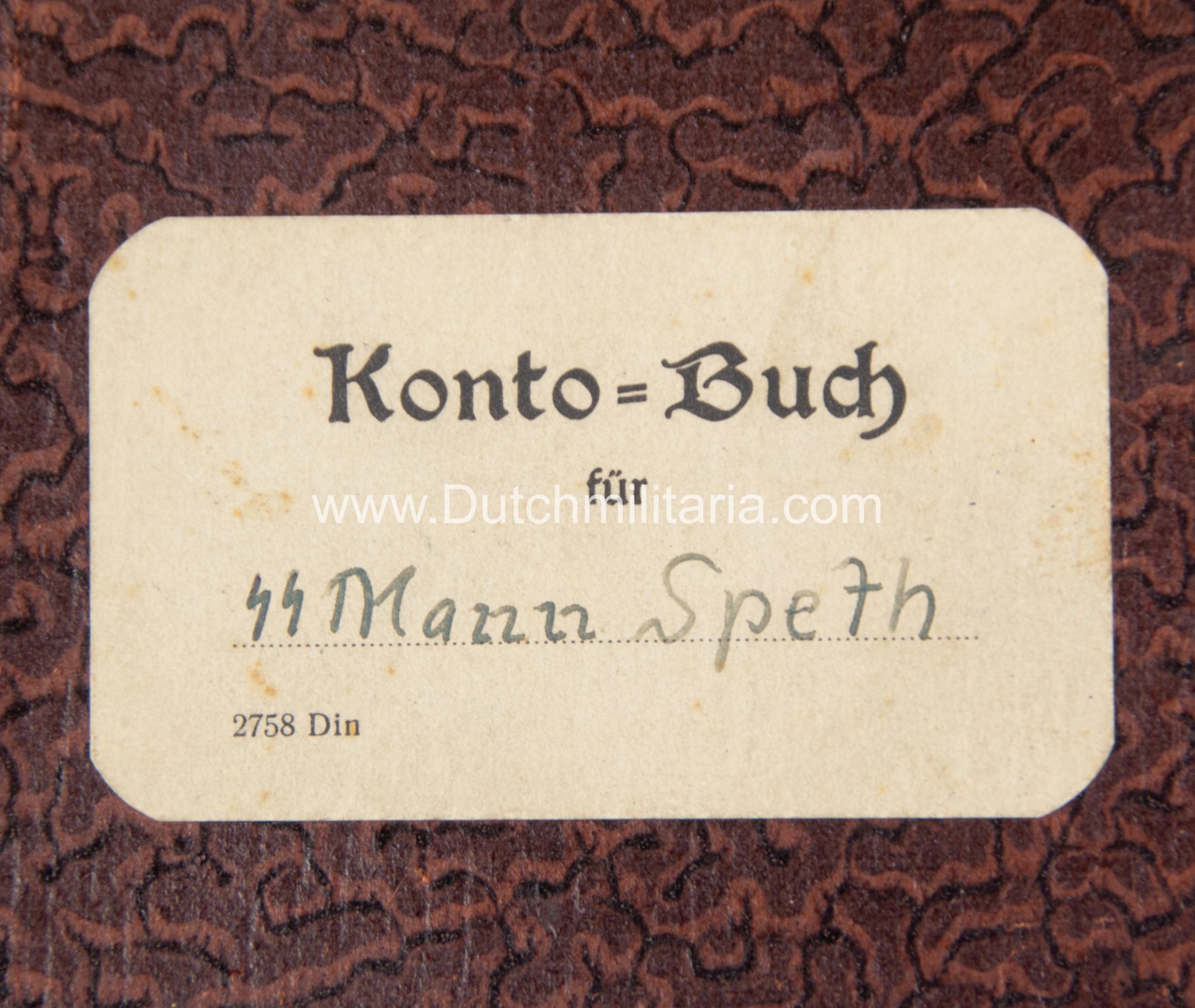 (SS) Kontobuch Account book of SS-Mann Speth 2.SS Unterführerschule Lauenburg (1941) (SS) Kontobuch Account book of SS-Mann Speth 2.SS Unterführerschule Lauenburg (1940)