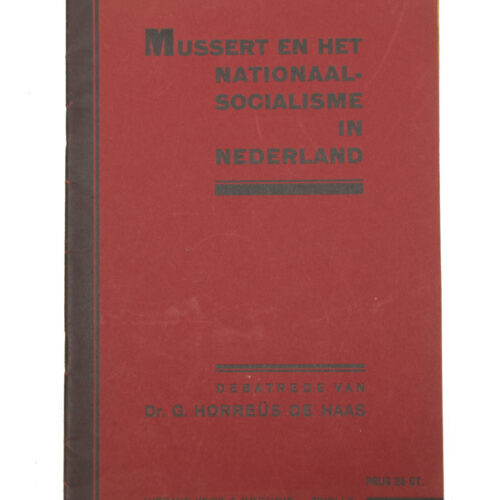 (Brochure NSB) Mussert en het Nationaal-Socialisme in Nederland (Brochure NSB) Mussert en het Nationaal-Socialisme in Nederland (Brochure NSB) Mussert en het Nationaal-Socialisme in Nederland (Brochure NSB) Mussert en het Nationaal-Socialisme in Nederland