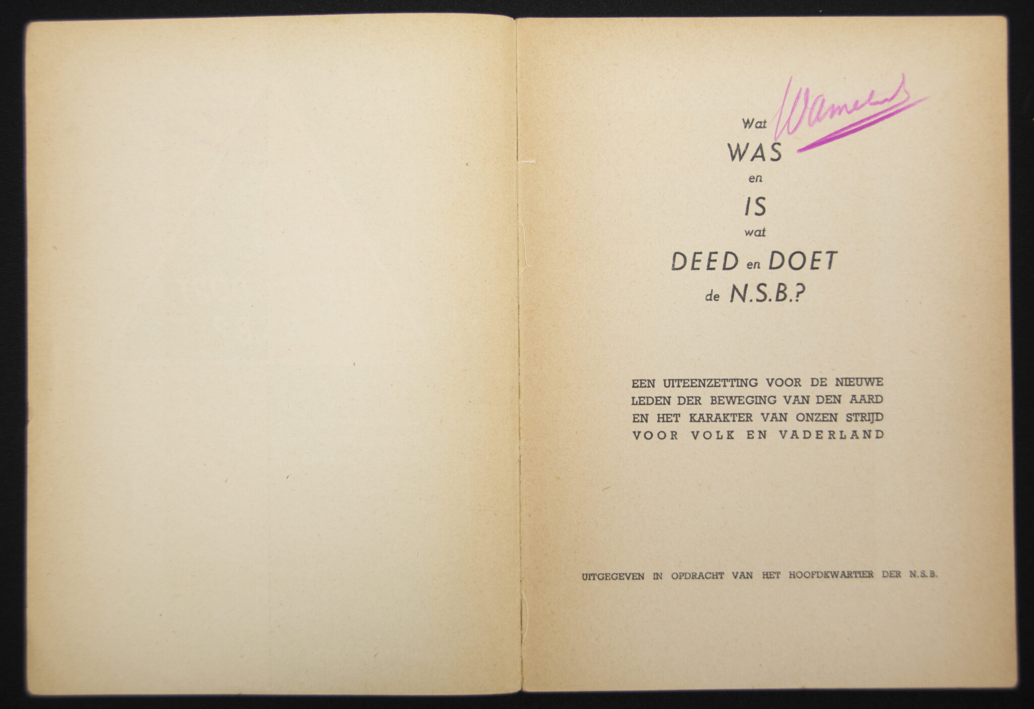 (Brochure) NSB Wat was en is wat deed en doet de N.S.B(Brochure) NSB Wat was en is wat deed en doet de N.S.B(Brochure) NSB Wat was en is wat deed en doet de N.S.B