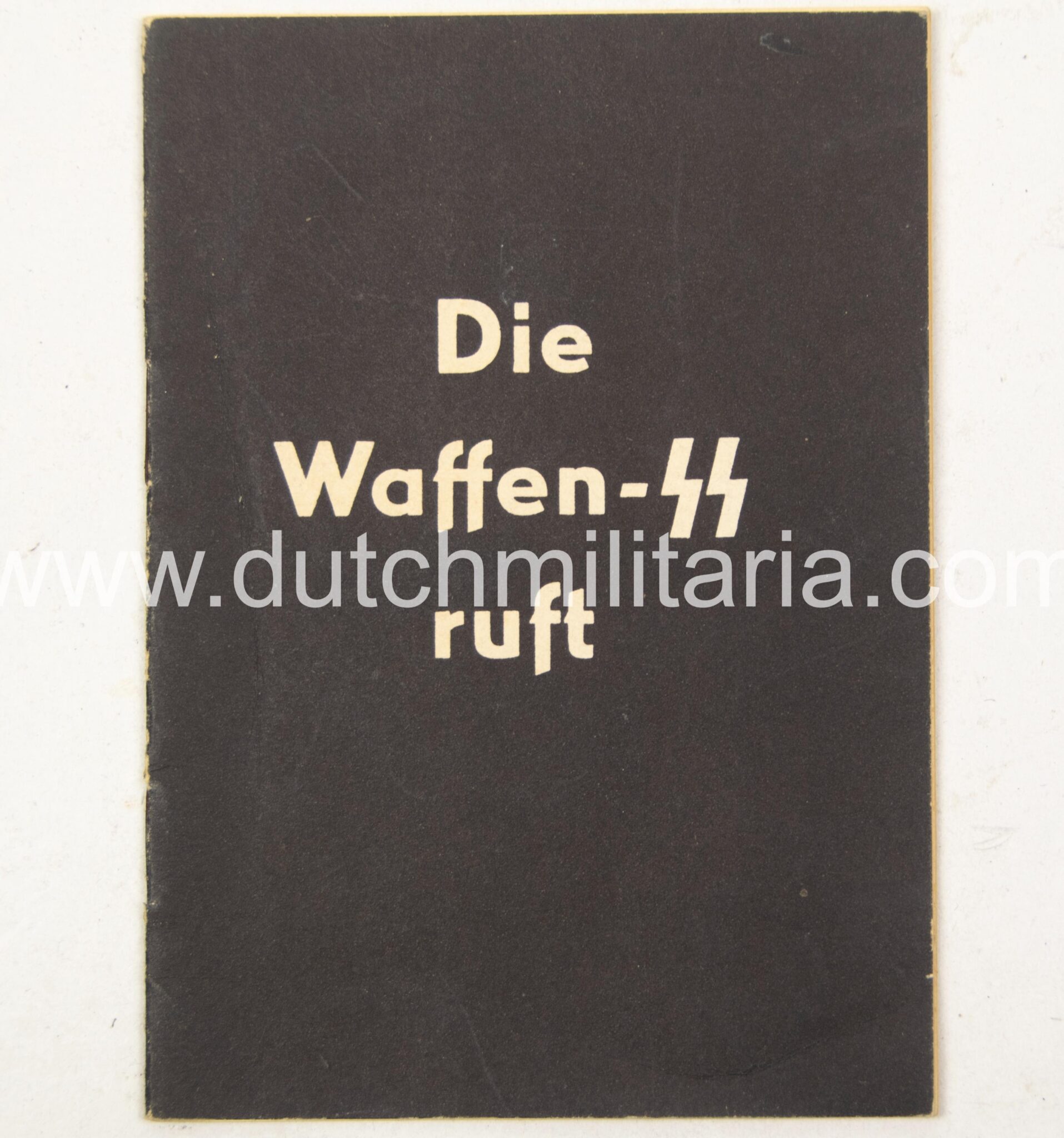 (Brochure SS) Die Waffen-SS ruft (1942) - extremely rare