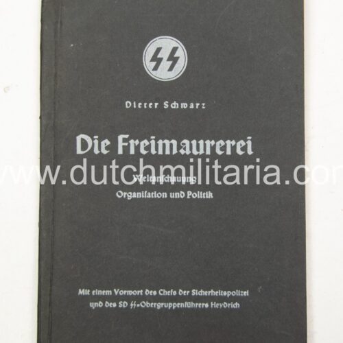 (Brochure SS) Dieter Schwarz - Die Freimaurerei Weltanschauung Organisation und Politik (1942)