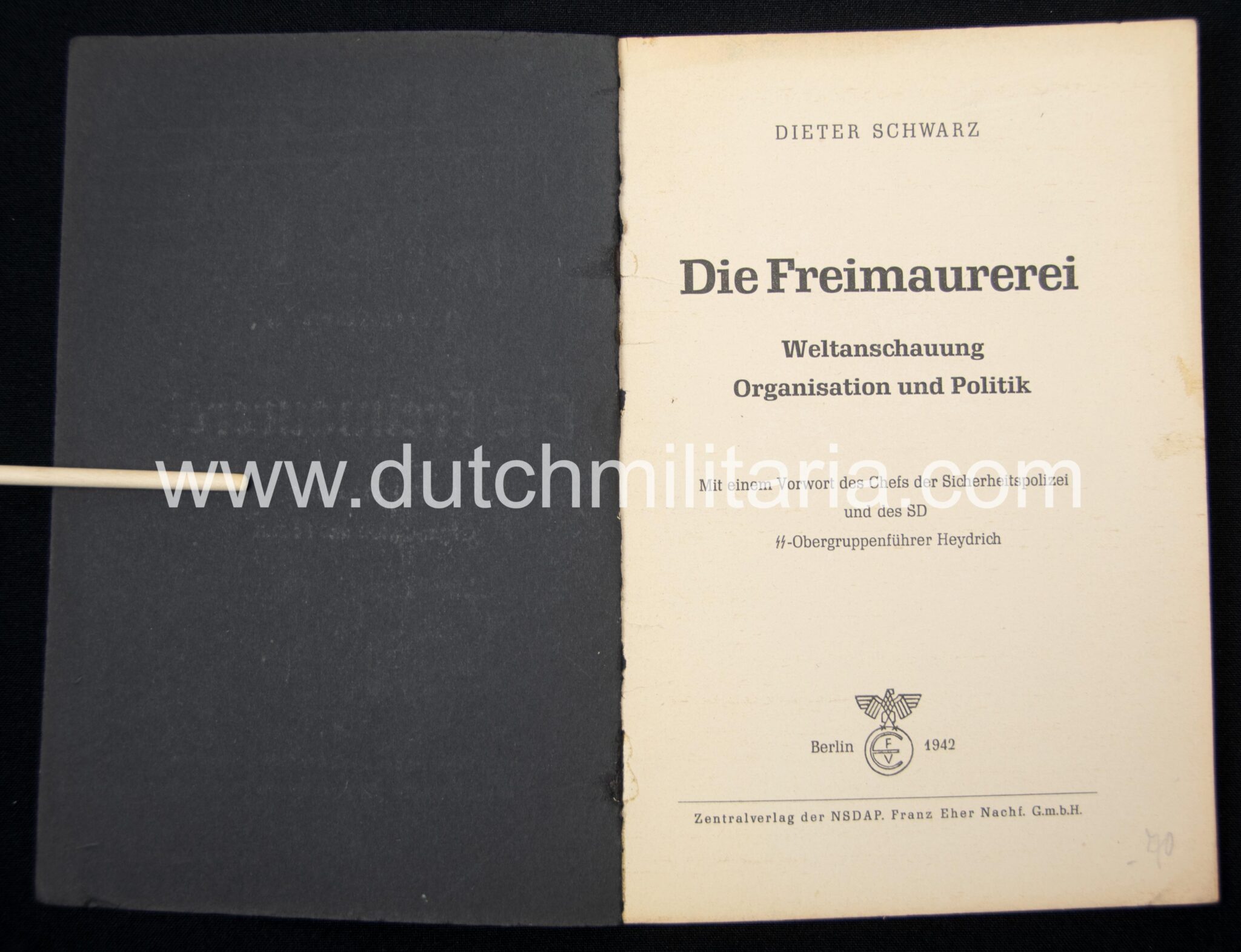 (Brochure SS) Dieter Schwarz – Die Freimaurerei Weltanschauung Organisation und Politik (1943) (Brochure SS) Dieter Schwarz - Die Freimaurerei Weltanschauung Organisation und Politik (1942)