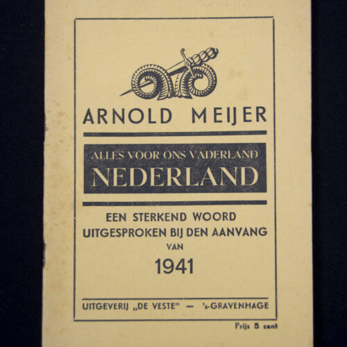 (Brochure) Zwart Front Nationaal front - Arnold Meijer - Alles voor ons vaderland Nederland (1941)