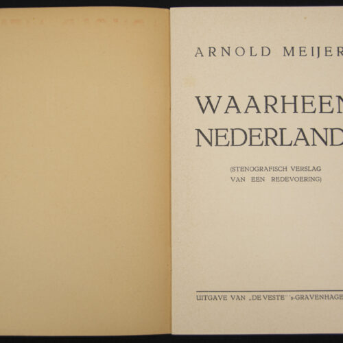 (Brochure) Zwart Front Nationaal front - Arnold Meijer - Waarheen Nederland (1940)
