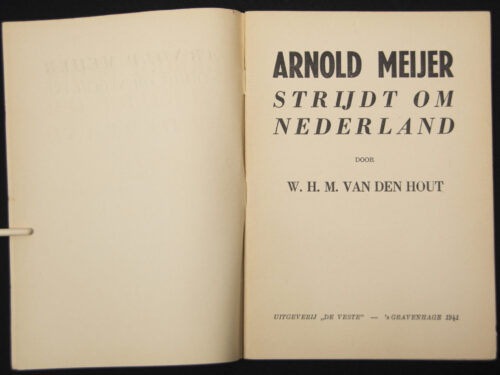 (Brochure) W.H.M. van den Hout - Arnold Meijer - Strijd om Nederland (1941)