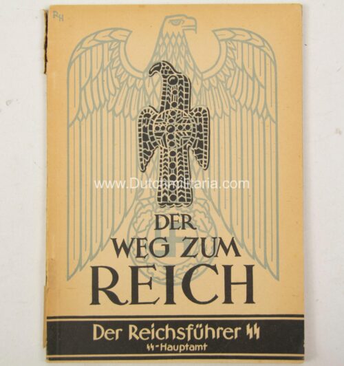 (Brochure) Der Weg zum Reich - Der Reichsführer SS - SS-Hauptamt (1941/42)
