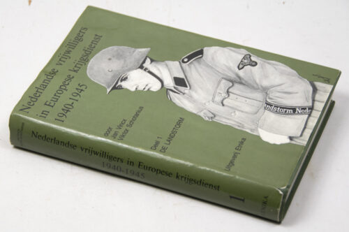 (Book) Nederlandse vrijwilligers in Europese krijgsdienst 1940-1945 - Deel 1 De Landstorm