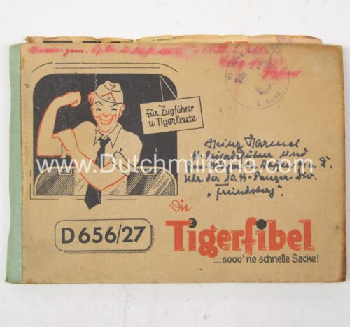 (Booklet) Tigerfibel - Original autographed by SS-Brigadeführer Heinz Harmel+ General der Panzertrupp Heinrich Eberbach - RARE