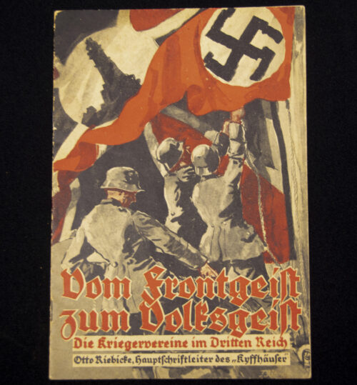 (Brochure) Otto Riebicke - Vom Frontgeist zum Volksgeist - Der Kyffhäuserbund im Dritten Reich (1934)