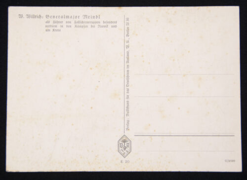 (Postcard) Willrich - Generalmajor Meindl als Führer von Fallschirmtruppen besonders verdient in den Kämpfen bei Narvik und um Kreta