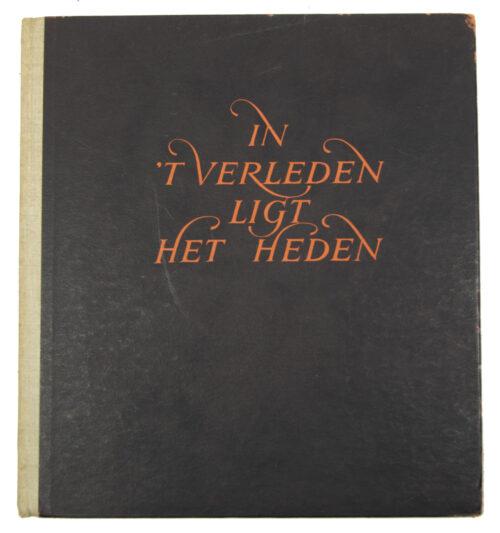 (Book) Dutch Waffen SS - In 't Verleden Ligt het Heden (1944) - with Mooyman photo