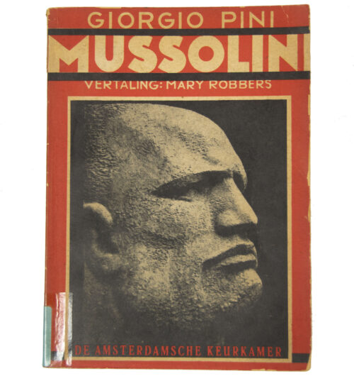 (Book) Giorgio Pini - Mussolini (De Amsterdamsche Keurkamer)