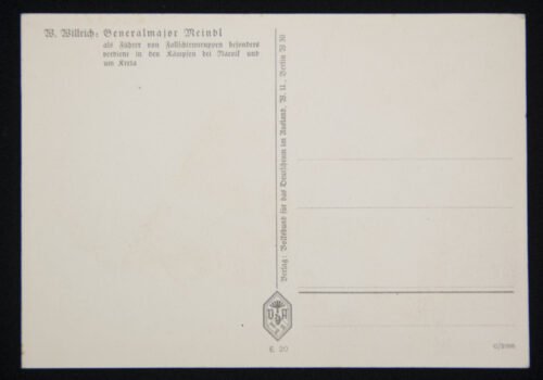(Postcard) Willrich – Generalmajor Meindl als Führer von Fallschirmtruppen besonders verdient in den Kämpfen bei Narvik und um Kreta