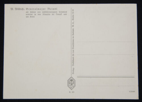 (Postcard) Willrich – Generalmajor Meindl als Führer von Fallschirmtruppen besonders verdient in den Kämpfen bei Narvik und um Kreta