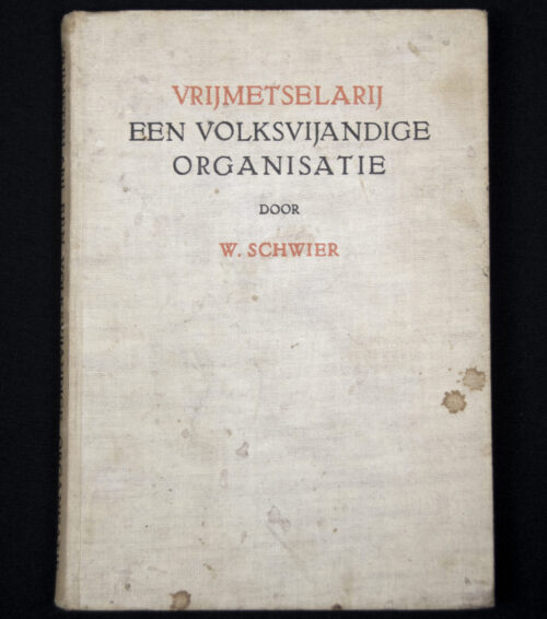 (Book) W. Schwier - Vrijmetselarij Een volksvijandige organisatie (1941)