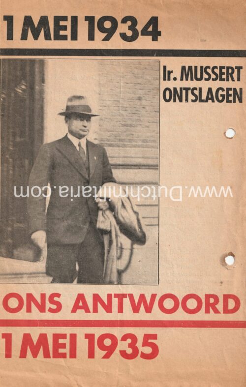 (Flyer NSB) 1 mei 1934 Ir. Mussert Ontslagen. Ons Antwoord. 1 Mei 1935