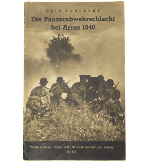 (Brochure Waffen-SS) SS-Kriegsberichter Hein Schlecht - Die Panzerabwehrschlacht bei Arras 1940 - SS-Division „Totenkopf“