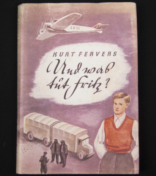 Kurt Fervers - Und was tut Fritz (1939)